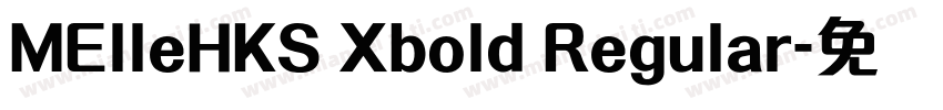 MElleHKS Xbold Regular字体转换